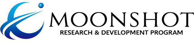 MOONSHOT RESEARCH ＆ DEVELOPMENT PROGRAM